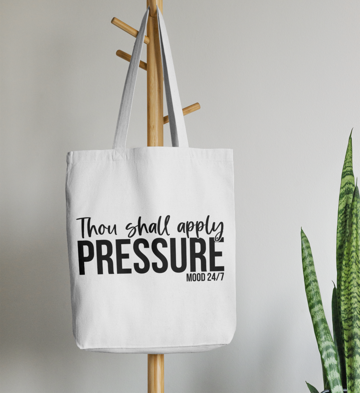 Thou Shall Apply Pressure Tote Bag